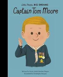 Little People, Big Dreams - Cpt Tom Moore