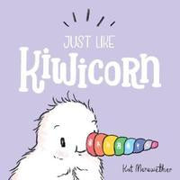 Just like Kiwicorn