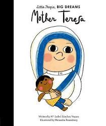 Little People, Big Dreams Mother Teresa
