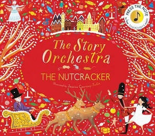 The Story Orchestra The Nut Cracker