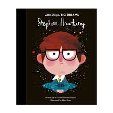 Little People, Big Dreams Stephen Hawking
