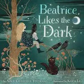 Beatrice likes the dark