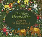 The Story Orchestra - Carnival of the animals