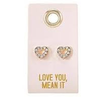 Love you, Mean it Earrings